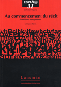 Au commencement du récit